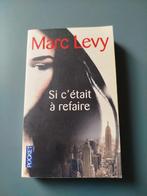 Si c'était à refaire de Marc Levy, Europa overig, Marc Levy, Ophalen, Gelezen