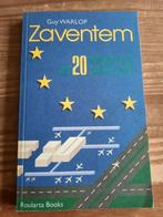 Zaventem - de 20 minutes airport, Ophalen of Verzenden, Gelezen