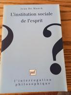 Jean De Munck L'institution sociale de l'esprit, Boeken, Filosofie, Ophalen of Verzenden, Zo goed als nieuw