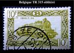 Belgique TR 315 oblitéré, Affranchi, Timbre-poste, Oblitéré, Enlèvement ou Envoi