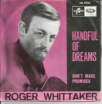 Roger Whittaker - Handful of dreams   - 1967 - beschikbaar voor biedingen