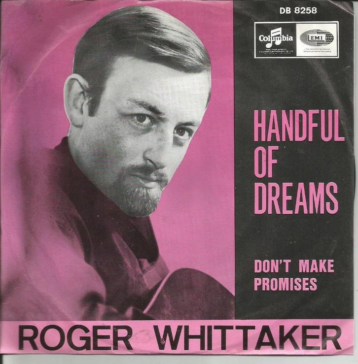 Roger Whittaker - Handful of dreams   - 1967 -, Cd's en Dvd's, Vinyl Singles, Single, Pop, 7 inch, Ophalen of Verzenden