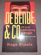 De Bende & Co, Hugo Gijsels, Bende Van Nijvel, Comme neuf, Hugo Gijsels, 20e siècle ou après, Envoi