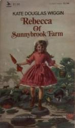 Rebecca of Sunnybrook Farm - Kate Douglas Wiggin, Enlèvement ou Envoi