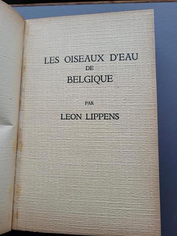 Les Oiseaux d'Eau de Belgique  par Leon Lippens 1941 beschikbaar voor biedingen