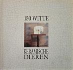 150 witte keramische dieren - Norbert Poulain - 1993, Boeken, Gelezen, Norbert Poulain, Beeldhouwkunst, Ophalen of Verzenden