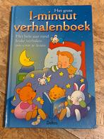 Het grote 1-minuut verhalenboek, Boeken, Kinderboeken | Kleuters, Ophalen of Verzenden, Gelezen, Fictie algemeen