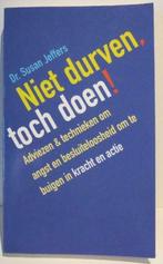 Niet durven, toch doen - Susan Jeffers, Boeken, Ophalen of Verzenden