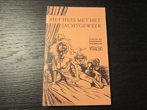 Het huis met het jachtgeweer   -Vitalski-   Gesigneerd !!!!!, Livres, Littérature, Enlèvement ou Envoi