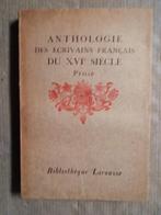 Anthologie des Écrivains Français [XVe et XVIe siècles]-1923, Livres, Enlèvement ou Envoi, Utilisé, Europe autre, Gauthier-Ferrières