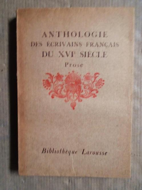 Anthologie des Écrivains Français [XVe et XVIe siècles]-1923, Boeken, Literatuur, Gelezen, Europa overig, Ophalen of Verzenden