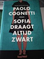 Sofia draagt altijd zwart - Paolo Cognetti - hardcover, Ophalen of Verzenden, Zo goed als nieuw, Paolo Cognetti