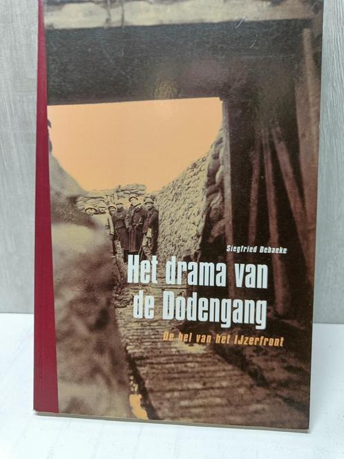 Het drama van de dodengang Siegfried debaeke, Livres, Guerre & Militaire, Comme neuf, Enlèvement ou Envoi