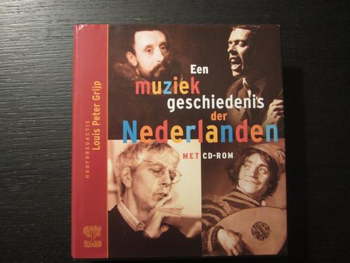 Een muziekgeschiedenis der Nederlanden -Louis Peter Grijp-, Livres, Musique, Envoi