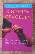 Kinderen opvoeden Stef Desodt, Ophalen of Verzenden, Zo goed als nieuw
