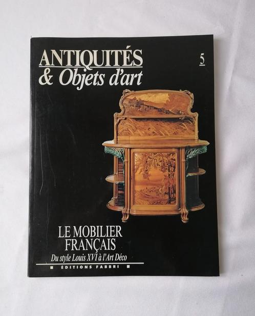 Antiquités et objets d'art. Numéros 5,7 et 10 mobilier., Livres, Art & Culture | Arts plastiques, Comme neuf, Enlèvement ou Envoi