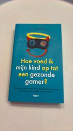 Hoe voed ik mijn kind op tot een gezonde gamer?, Boeken, Zwangerschap en Opvoeding, Verzenden, Alok Kanojia