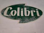 Colibri reclamebord 1960, Ophalen of Verzenden, Gebruikt