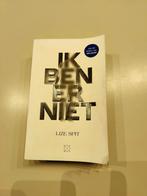 Lize Spit - Ik ben er niet, Boeken, Ophalen, Zo goed als nieuw, Lize Spit