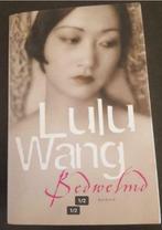Livre Roman Lulu Wang, roman d'amour en état d'ébriété, best, Enlèvement ou Envoi, Lulu Wang, Pays-Bas