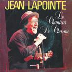 Jean Lapointe, CD & DVD, Vinyles Singles, 7 pouces, Country et Western, Utilisé, Enlèvement ou Envoi
