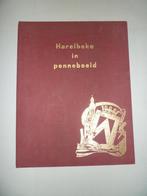 Harelbeke in Pennebeeld Noé Noppe Boek, Ophalen