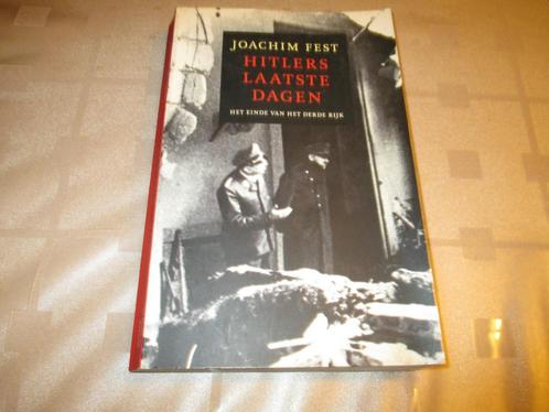 Hitlers laatste Dagen ( Joachim Fest), Boeken, Oorlog en Militair, Gelezen, Tweede Wereldoorlog, Ophalen of Verzenden