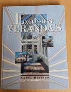 Boek : EXCLUSIEVE VERANDA'S / KAREL DIERICK, Livres, Art & Culture | Architecture, Comme neuf, Enlèvement ou Envoi
