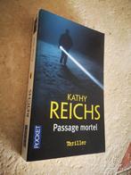 Passage mortel (Kathy Reichs)., Livres, Kathy Reichs., Utilisé, Enlèvement ou Envoi, Amérique