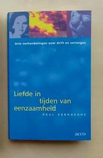 Paul Verhaeghe - Liefde in tijden van eenzaamheid, Boeken, Ophalen of Verzenden, Nieuw, Paul Verhaeghe