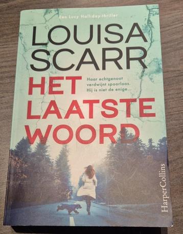 Louisa Scarr - Het laatste woord beschikbaar voor biedingen