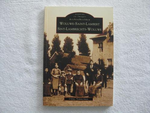 Sint-Lambrechts-Woluwe – Clémy Temmerman - OE 2001, Boeken, Geschiedenis | Nationaal, Gelezen, Ophalen of Verzenden