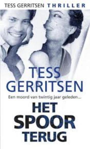 Tess Gerritsen - Het spoor terug beschikbaar voor biedingen