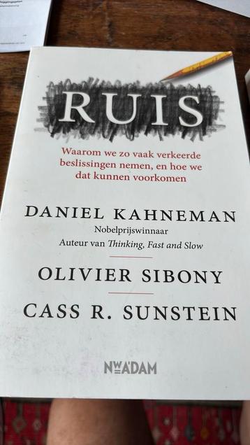 Olivier Sibony - Ruis, Enlèvement, Comme neuf, Olivier Sibony; Daniel Kahneman; Cass R. Sunstein