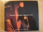 2xCD Patrick Verbeke – Capturé Live!, Cd's en Dvd's, Cd's | Jazz en Blues, Jazz en Blues, Gebruikt, Ophalen of Verzenden