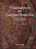Vlaanderen en Latijns-Amerika, Antiek en Kunst, Ophalen of Verzenden, Andere
