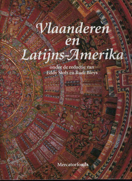 La Flandre et l'Amérique Latine, Antiquités & Art, Antiquités | Livres & Manuscrits, Enlèvement ou Envoi