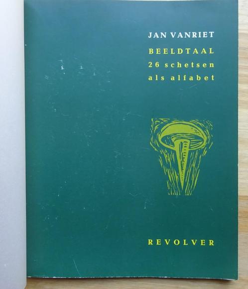 Jan Vanriet, Revolver 1990, Beeldtaal - 26 schetsen als alfa, Boeken, Kunst en Cultuur | Beeldend, Zo goed als nieuw, Schilder- en Tekenkunst