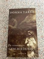 Donna Tartt. De verborgen geschiedenis., Gelezen, Europa overig, Ophalen of Verzenden, Donna Tartt