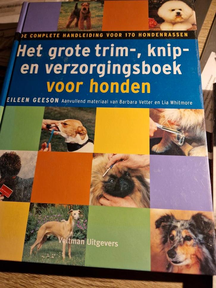 Het grote trim-, knip- en verzorgingsboek voor honden, Boeken, Dieren en Huisdieren, Honden, Ophalen