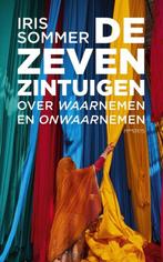Te Koop Boek DE ZEVEN ZINTUIGEN Iris Sommer, Boeken, Psychologie, Sociale psychologie, Iris Sommer, Ophalen of Verzenden, Zo goed als nieuw