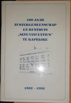 Kaprijke 100 jaar zustergemeenschap en rusthuis 1892-1992, Boeken, 20e eeuw of later, Irma Van de Veire, Ophalen of Verzenden