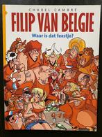 FILIP VAN BELGIE -  Waar is dat feestje?, Ophalen of Verzenden, Zo goed als nieuw, Charel Cambré, Eén stripboek