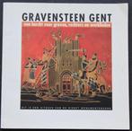 Gravensteen Gent, een burcht voor graven, rechters en ...., Boeken, Ophalen of Verzenden, 20e eeuw of later, Gelezen, Monumentenzorg Gent