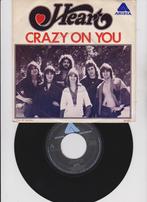 Heart – Crazy On You    1976  Rock, 7 inch, Single, Ophalen of Verzenden, Zo goed als nieuw