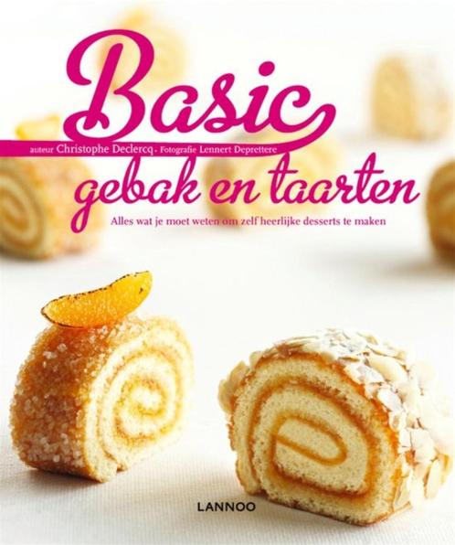Basic gebak en taarten, Christophe Declercq,9789020985306, Boeken, Kookboeken, Nieuw, Europa, Verzenden