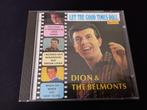 Dion & The Belmonts ‎– Let The Good Times Roll - " Rock Cd ", Ophalen of Verzenden, Zo goed als nieuw, Rock-'n-Roll