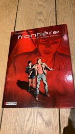 BD Frontière tome 2 première édition 2006, Utilisé, Enlèvement ou Envoi