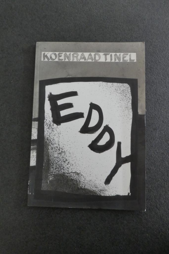 Eddy - Koenraad Tinel - 2011, Boeken, Kunst en Cultuur | Beeldend, Ophalen of Verzenden