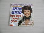 DOEI TOT ZIENS IK HOU VAN JOU IREEN SHEER SONGFESTIVAL 1974, Cd's en Dvd's, Vinyl | Overige Vinyl, Ophalen of Verzenden, Zo goed als nieuw